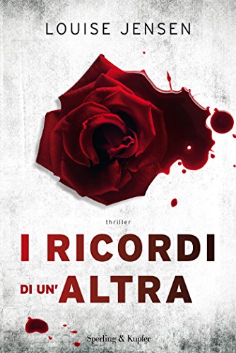 I ricordi di un'altra (Italian Edition)