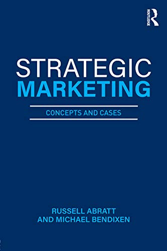 Strategic Marketing: Concepts and Cases