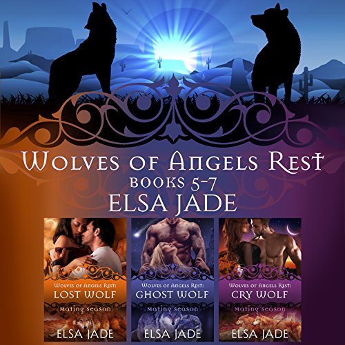 Wolves of Angels Rest: Books 5-7: A Box Set Collection