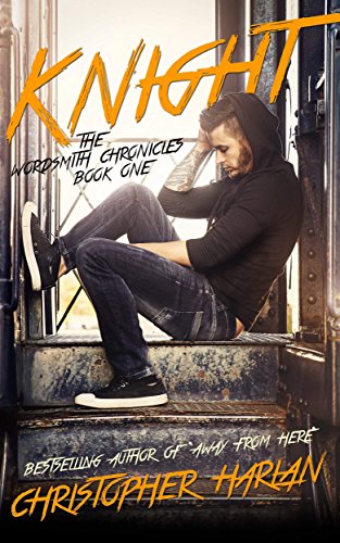 Knight (Wordsmith Chronicles Book 1)