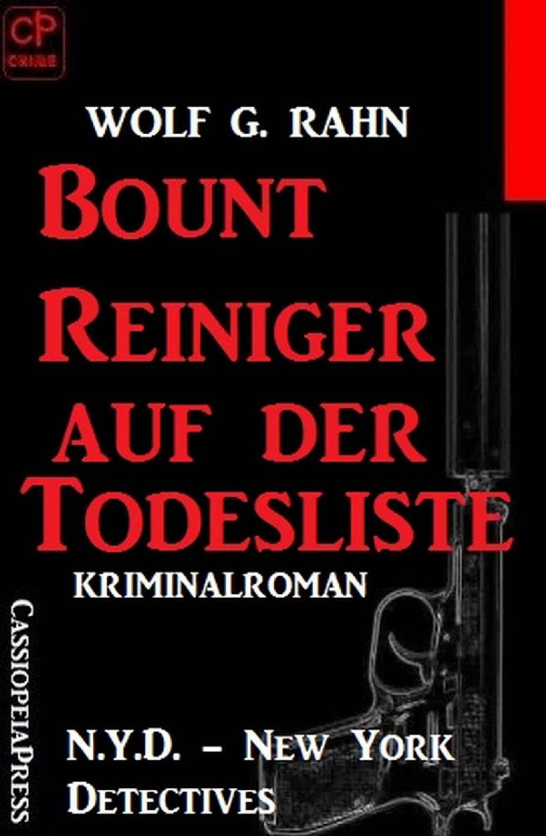 Bount Reiniger auf der Todesliste: N.Y.D. – New York Detectives (German Edition)