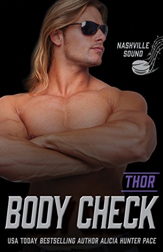 Body Check: Thor (Nashville Sound Book 4)