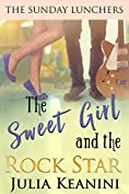 The Sweet Girl and the Rock Star (The Sunday Lunchers Book 4)