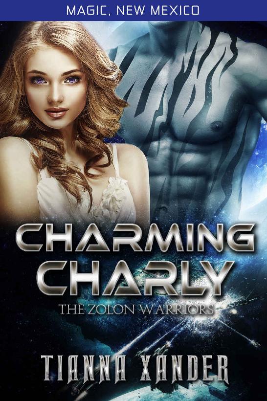Charming Charly: Zolon Warriors (Magic, New Mexico/Zolon Warriors Book 3)