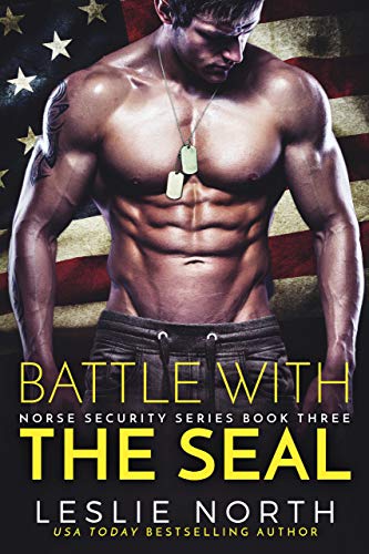 Battle with the SEAL (Norse Security Book 3)