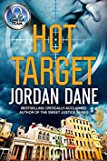 Hot Target: An Omega Team Novella - Novella 1 of 3 (The Omega Team Universe Book 19)