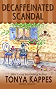 Decaffeinated Scandal: A Killer Coffee Mystery Series