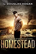 Homestead: A Post-Apocalyptic Tale of Human Survival (After the Pulse Book 1)