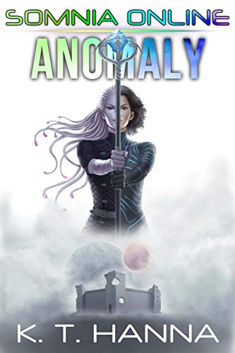 Anomaly (Somnia Online Book 2)