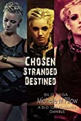 Chosen, Stranded, Destined (A Silo 1000 Romance Omnibus): Silo Saga Universe