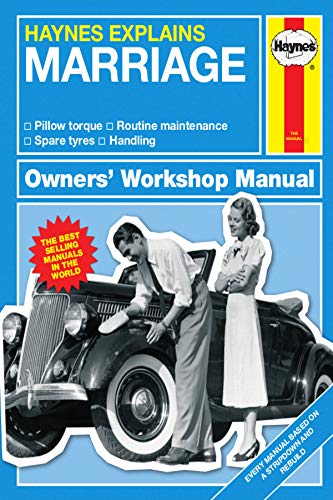 Marriage - Haynes Explains (Owners' Workshop Manual)