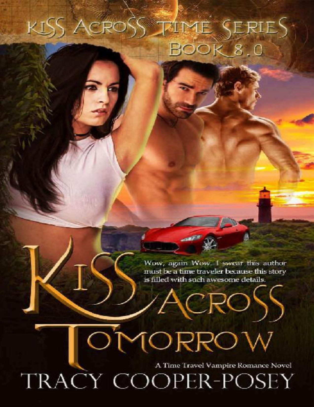 Kiss Across Tomorrow (Kiss Across Time Book 8)