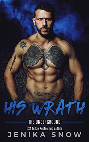 His Wrath (Underground, 2)