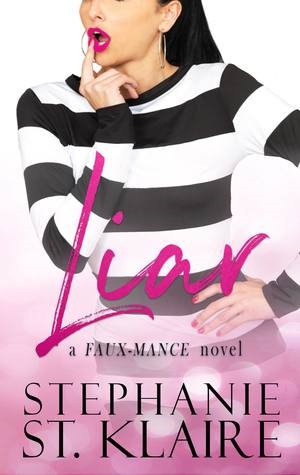 Liar (a FAUX-MANCE novel)