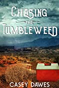 Chasing the Tumbleweed
