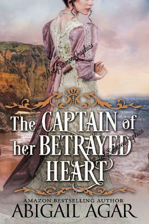 The Captain of Her Betrayed Heart: A Historical Regency Romance Book