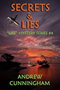 Secrets &amp; Lies (&quot;Lies&quot; Mystery Thriller Series Book 4)