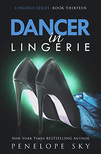 Dancer in Lingerie (Lingerie Series Book 13)