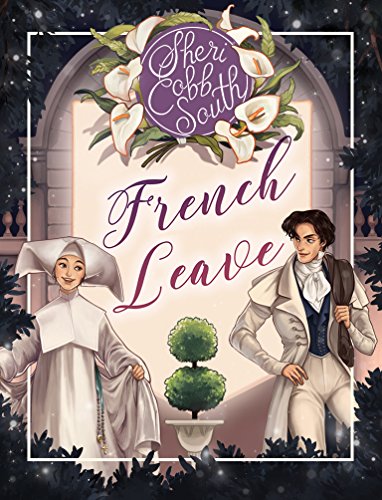 French Leave (The &quot;Weaver&quot; series Book 3)