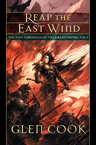 Reap the East Wind: The Last Chronicle of the Dread Empire: Volume One (Chronicles of the Dread Empire Book 6)