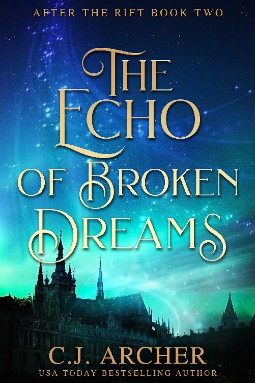 The Echo of Broken Dreams (After The Rift Book 2)