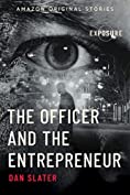 The Officer and the Entrepreneur (Exposure collection)