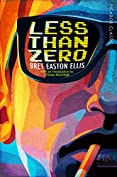 Less Than Zero (Picador Classic Book 70)