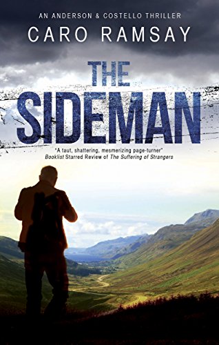 The Sideman: A Scottish police procedural set in Glasgow (An Anderson &amp; Costello Thriller Book 10)