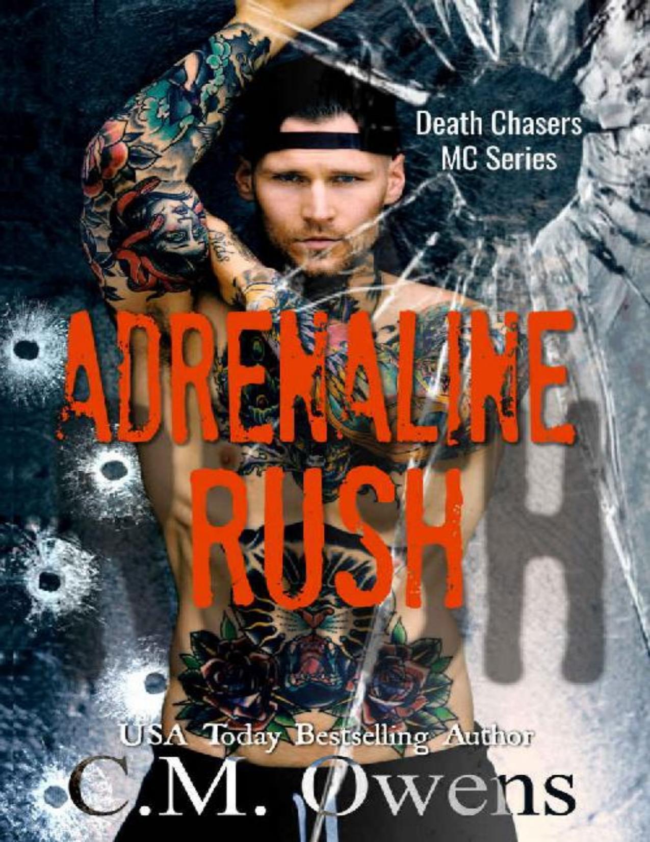 Adrenaline Rush (Death Chasers MC Series Book 4)