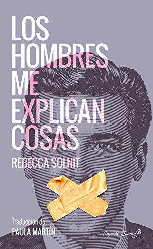 Los hombres me explican cosas (Especiales) (Spanish Edition)