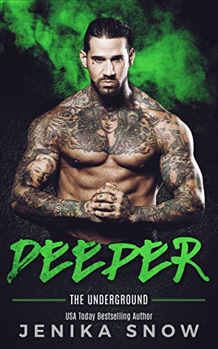 Deeper (Underground, 3)