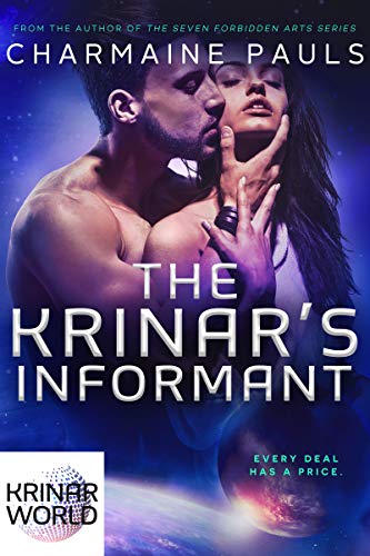 The Krinar's Informant: A Riveting Science Fiction Human Alien Romance (Krinar World Book 2)