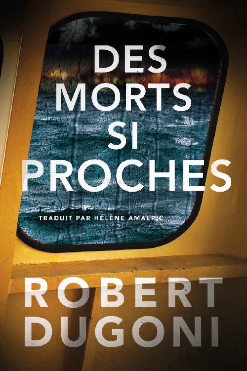 05 Des Morts si Proches