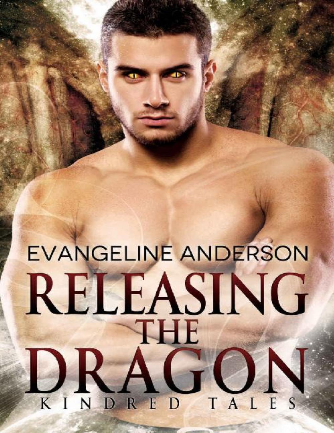 Releasing the Dragon (KINDRED TALES Book 11)