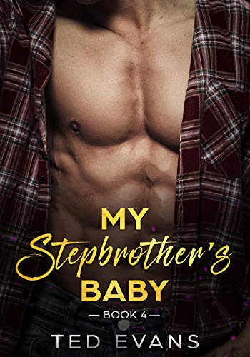 My Stepbrother's Baby (Forbidden Secret Book 4)