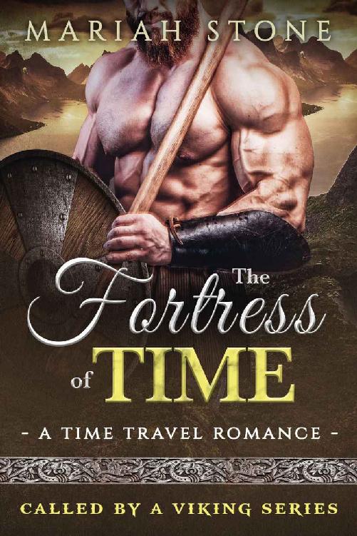 The Fortress of Time: a Time Travel Romance: Called by a Viking Series Book 1