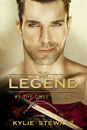 The Duke's Curse: Book #2 (The Legend Series)