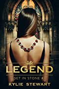 Set in Stone: Book #1 (The Legend Series)