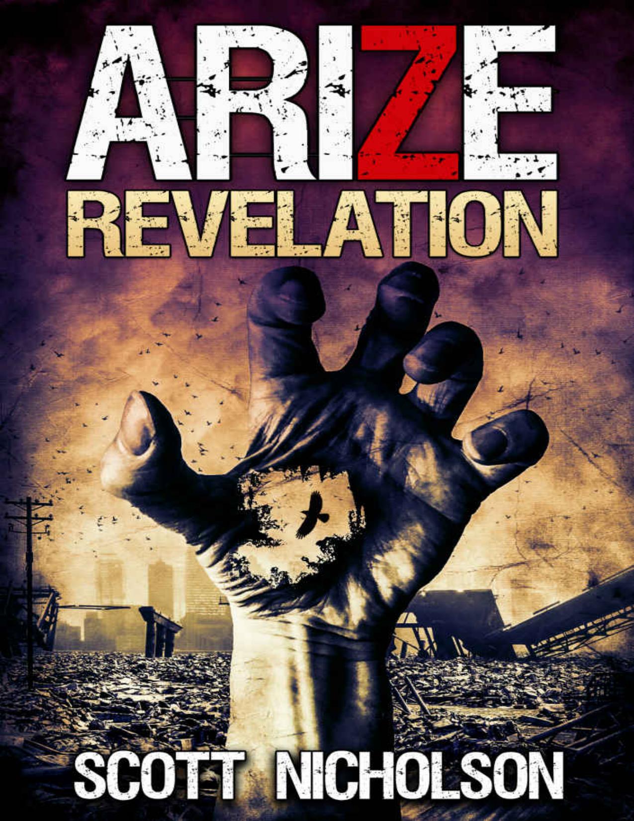 Revelation: A Post-Apocalyptic Zombie Thriller (Arize Book 2)