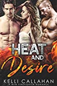 Heat &amp; Desire: A MFM Firefighter Romance (Surrender to Them Book 4)