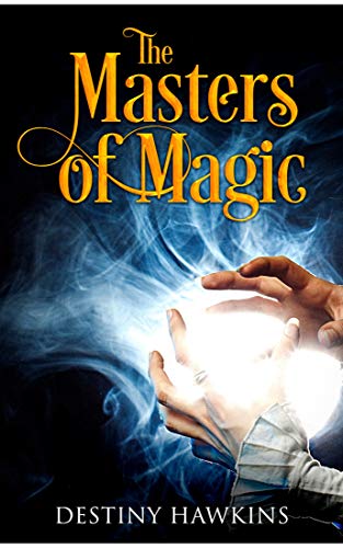 The Masters of Magic (The Coven Series Book 3)