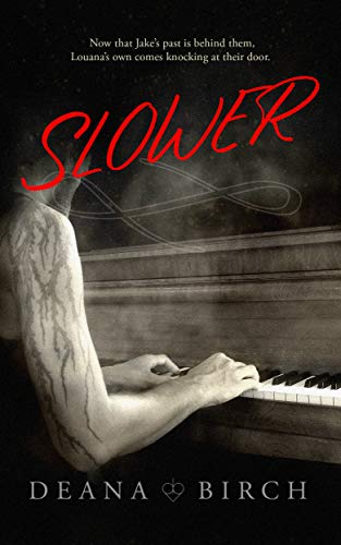 Slower: Book Two Jake and Louana (The Spades 2)