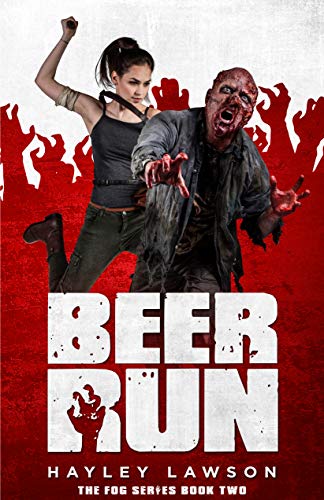 Beer Run (The Fog Book 2)