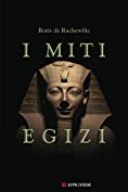 I miti egizi (Italian Edition)