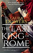 The Last King of Rome: A Historical Novel of Ancient Rome (The Rise of Rome Book 1)