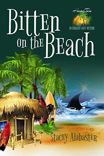 Bitten on the Beach (Hang Ten Australian Cozy Mystery Book 8)