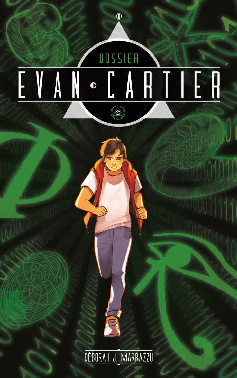 Dossier Evan Cartier - Tome 1 - Héritage crypté (Aventure) (French Edition)