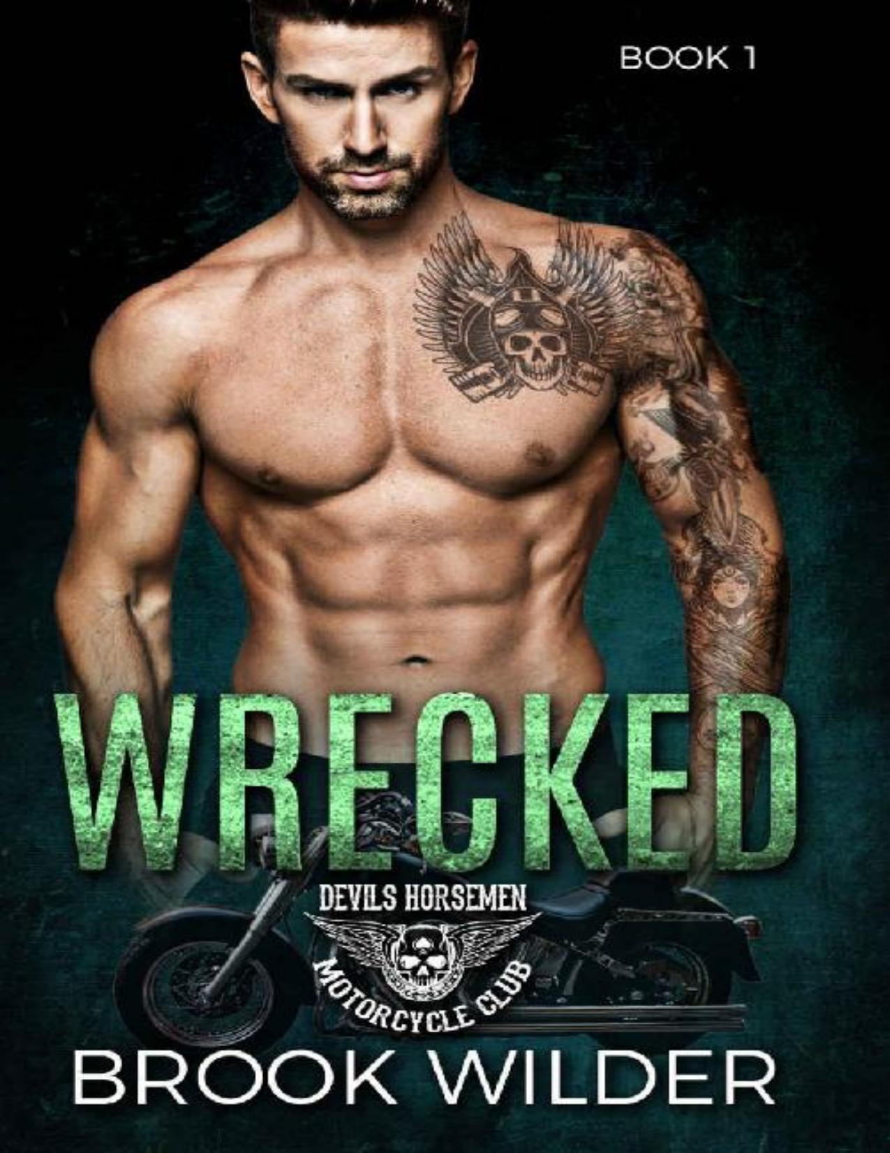 Wrecked (Devil's Horsemen MC Book 1)