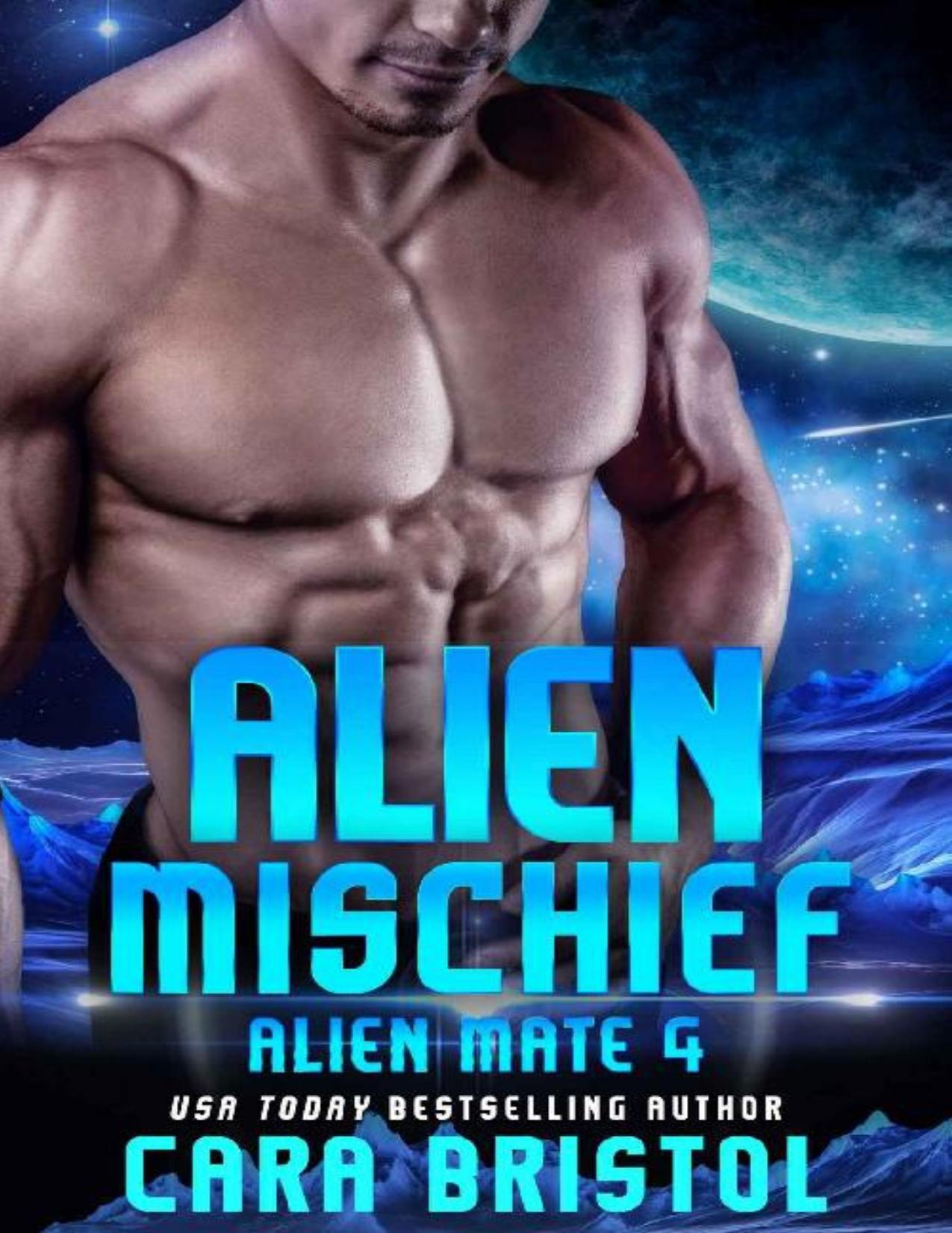 Alien Mischief (Alien Mate Book 4)