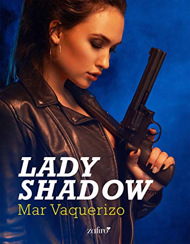 Lady Shadow (Spanish Edition)